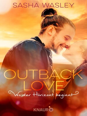 cover image of Outback Love. Wo der Horizont beginnt
